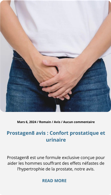 Confort prostatique